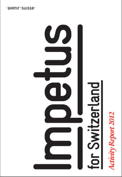 Avenir Suisse Annual Report 2013